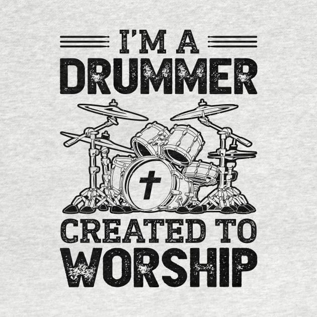 I'm A Drummer Created To Worship by DanYoungOfficial